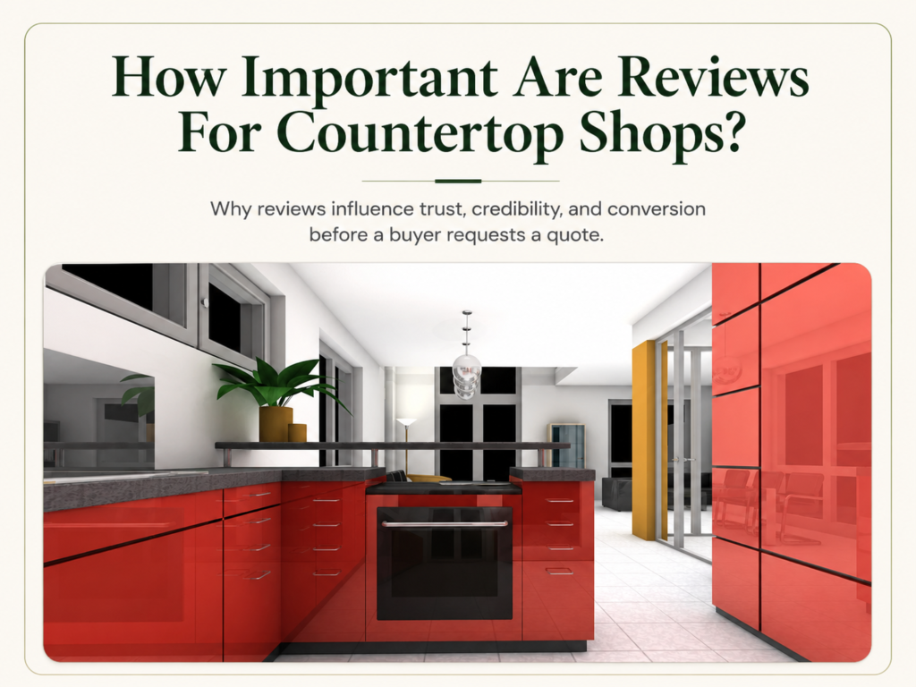 How Important Are Reviews For Countertop Shops?
